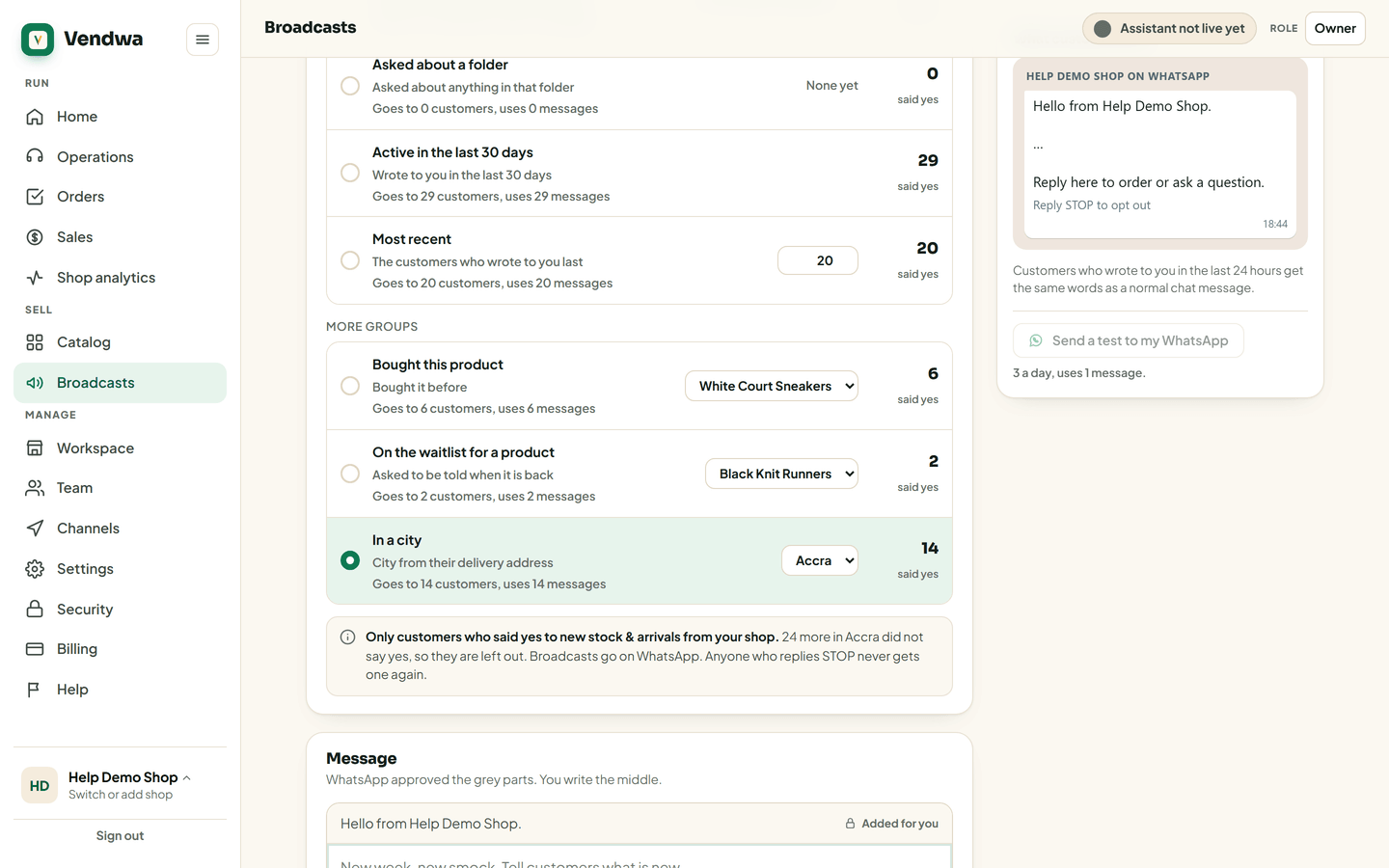 web, /broadcasts/new with "More groups" open and the line "Goes to N customers, uses N messages". Help Demo Shop